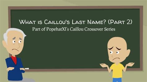 calliou|what is caillou's last name.